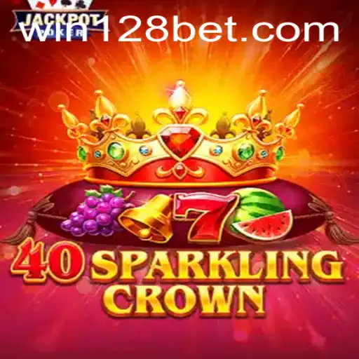 40SparklingCrown: An In-Depth Look at the Innovative Game from 128bet