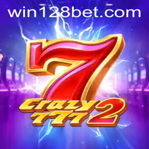 Exploring the Thrills of Crazy7772 and the Rising Popularity of 128bet
