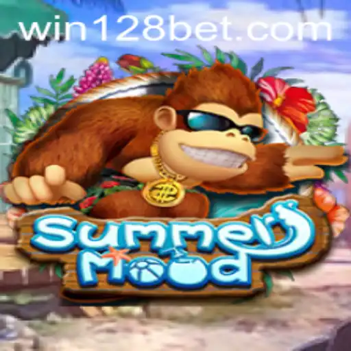 Exciting Gameplay and Strategies in SummerMood at 128bet